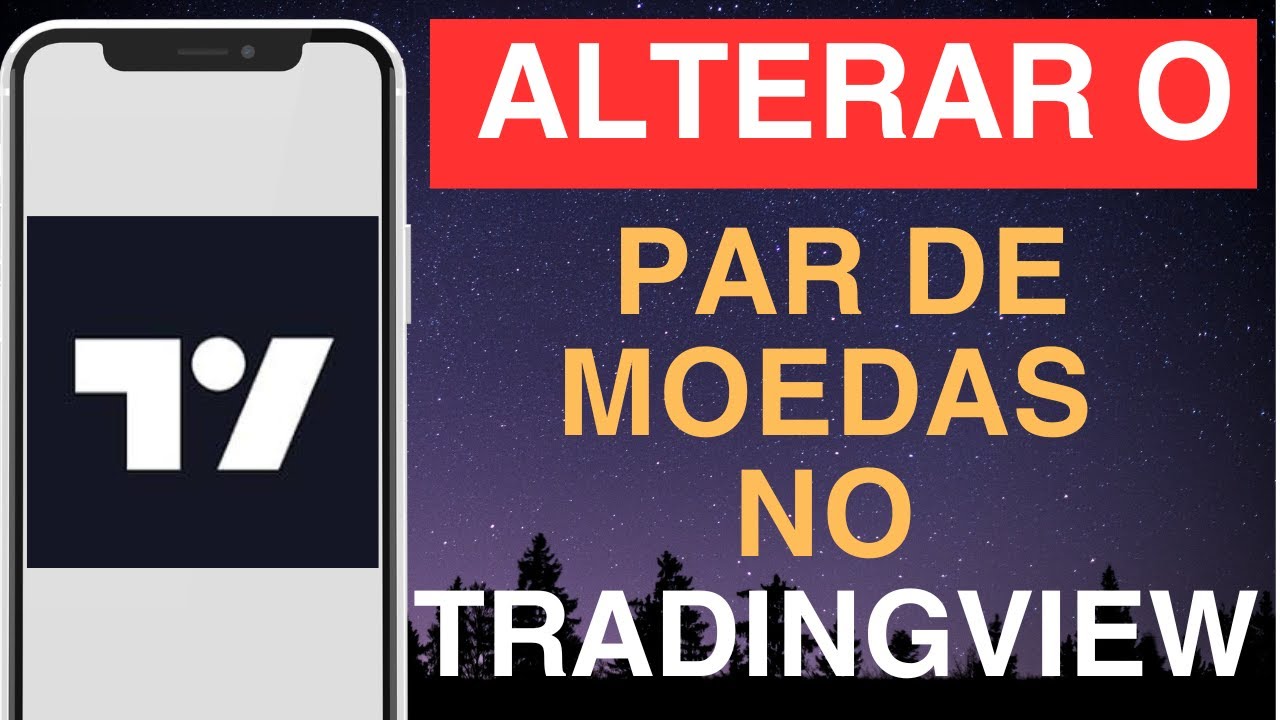 Como alterar o par de moedas no TradingView