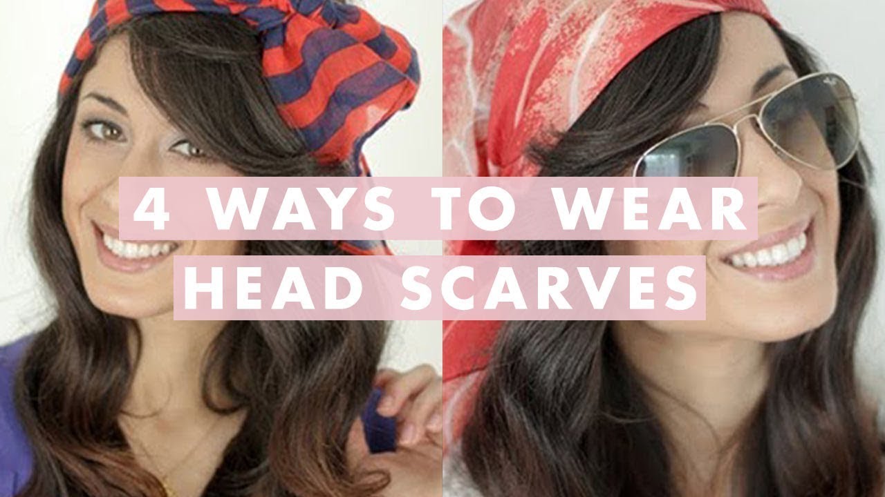 Four Ways to Wear Head Scarves