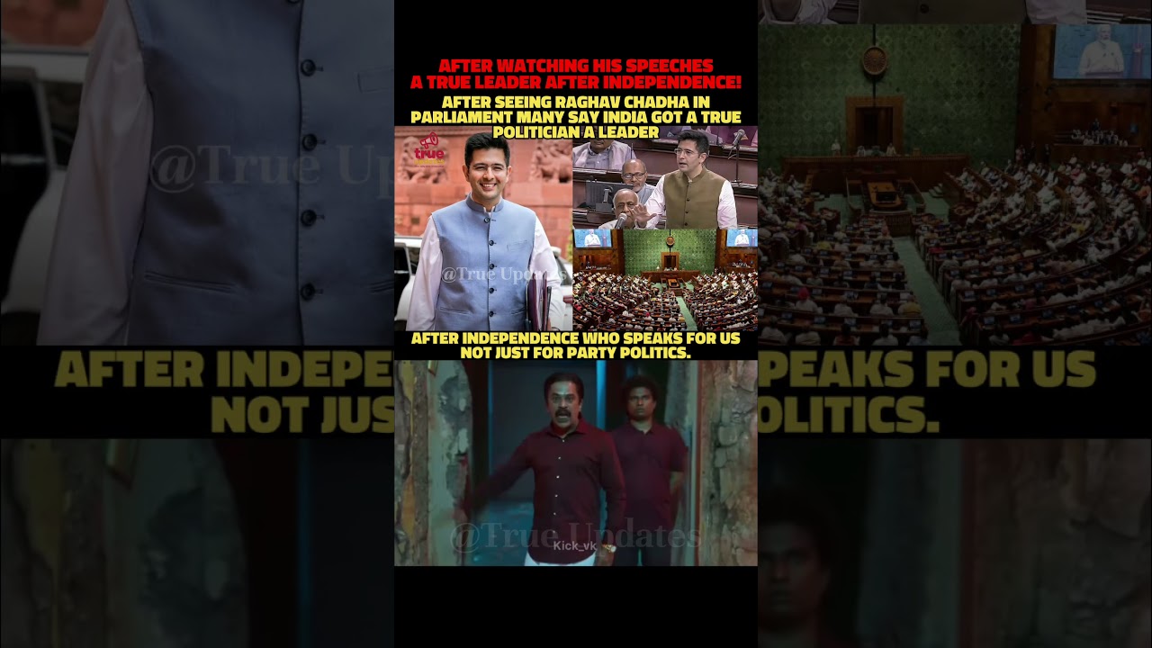 After Watching His Speeches A True Leader After Independence! #raghavchadha #parliamentspeech #aapmp