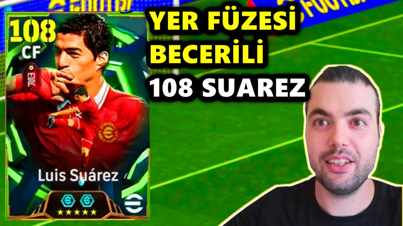 YER FÜZELİ 108 SUAREZ İLE ETKİLİ ŞUTLAR 😲 ÇOK AMA ÇOK SERT VURUŞLAR (eFootball 2026 Mobile)