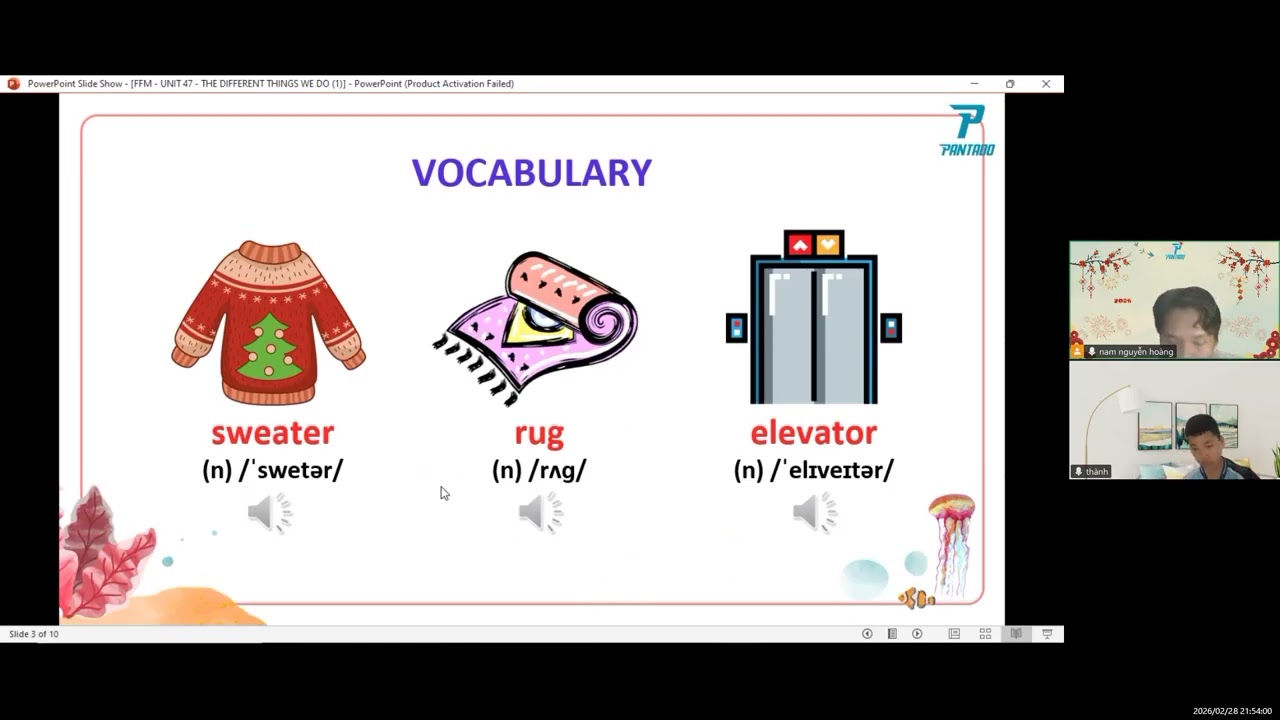 PK2412024 - 28/2 - Chí Thành - FFM - UNIT 47 - THE DIFFERENT THINGS WE DO (1)