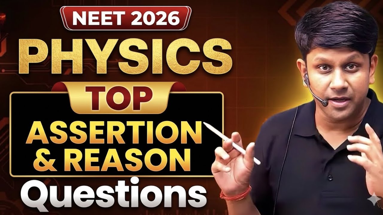 ASSERTION & REASON Question | NEET 2026 | Practice | Gaurav Gupta | Physics | GGSIR | Most expected