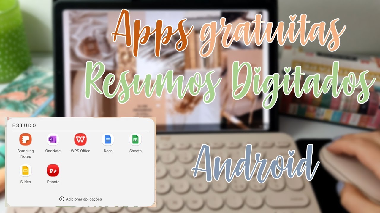✒️ Resumos Digitados: Apps gratuitas (parte 1) | Android | Samsung DeX | Tab S6 Lite 🌺