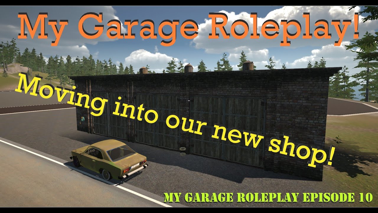 My Garage Roleplay - Super Hard Start Episode 10 - Moving Out