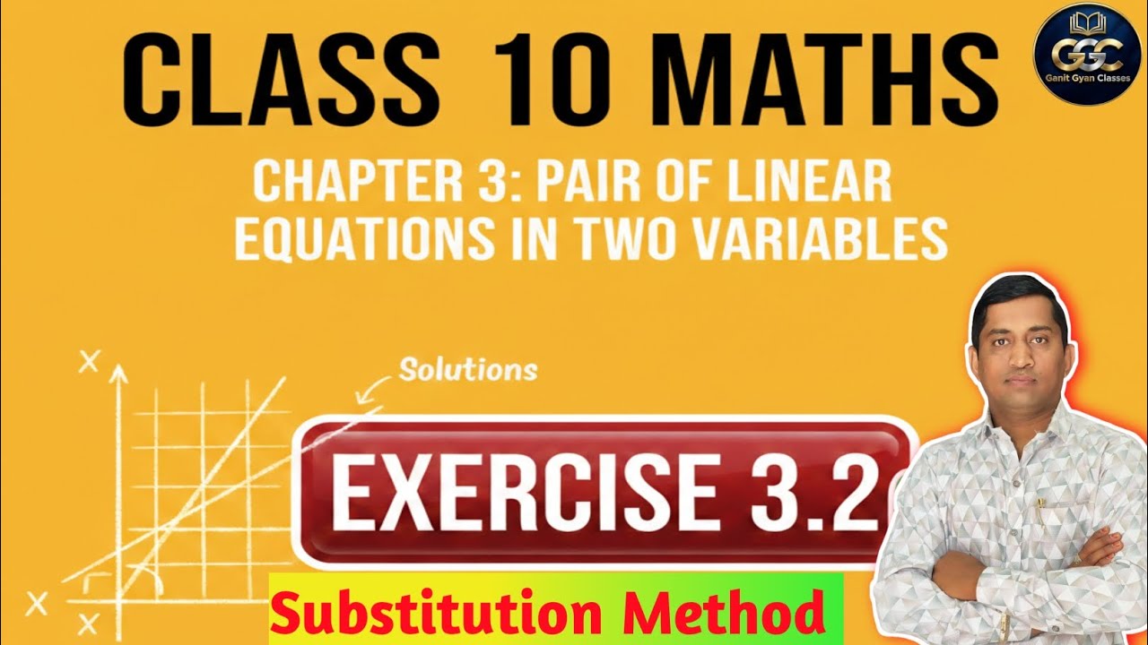 Class-10 th Maths Exercise -3.2 Q.no.- 2,3 ( दो चर वाले रैखिक समीकरण युग्म) #GanitGyanClasses#GGC
