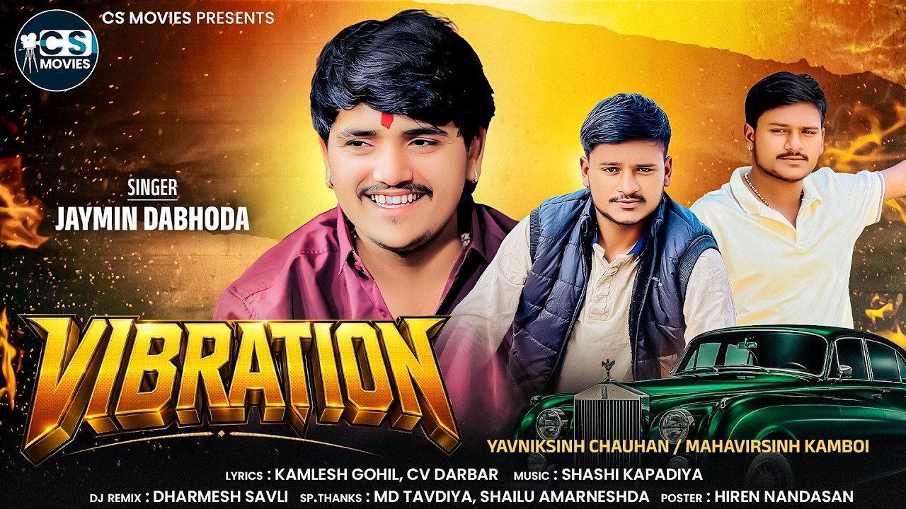 Vibration | વાઈબ્રેશન | Jaymin Dabhoda | New Official Gujarati Song | #attitude #song