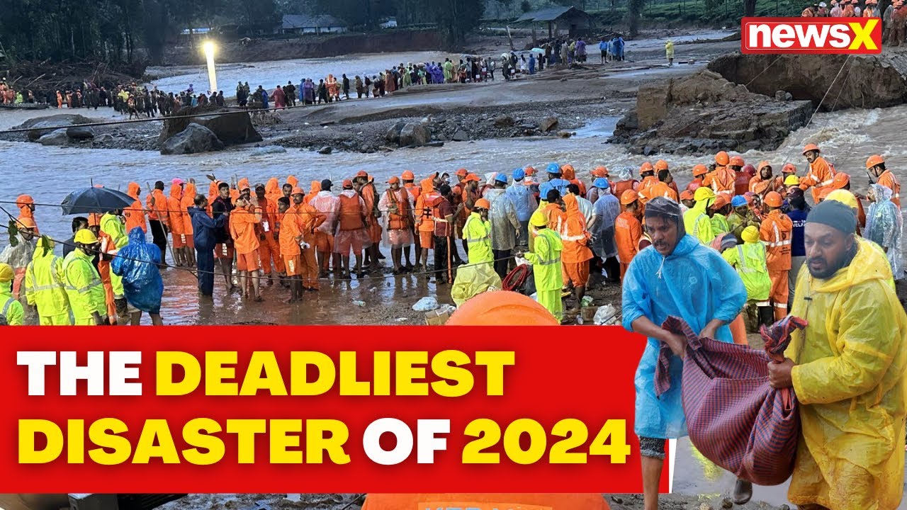 Wayanad Landslide | What We Know So Far About The Deadliest Disaster Of 2024 | NewsX
