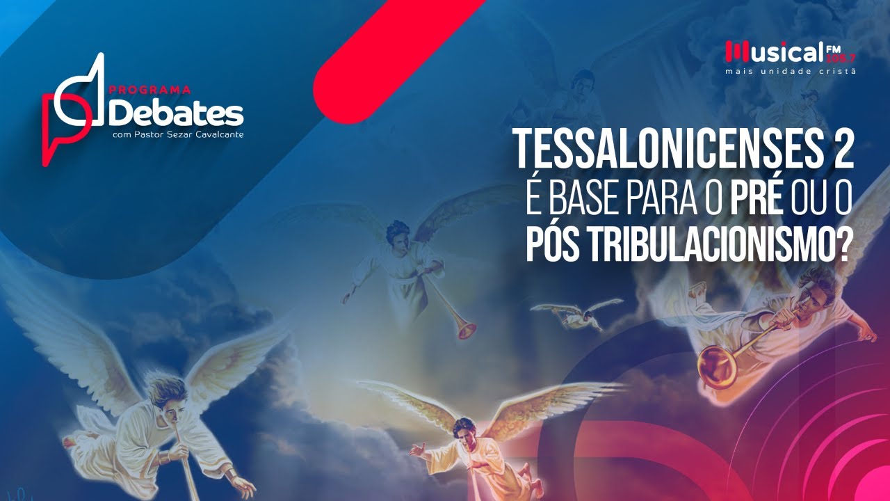 Tessalonicenses 2. É base para o pré ou o pós tribulacionismo? - Pr Mateus Alves x Pr Atila Ribeiro