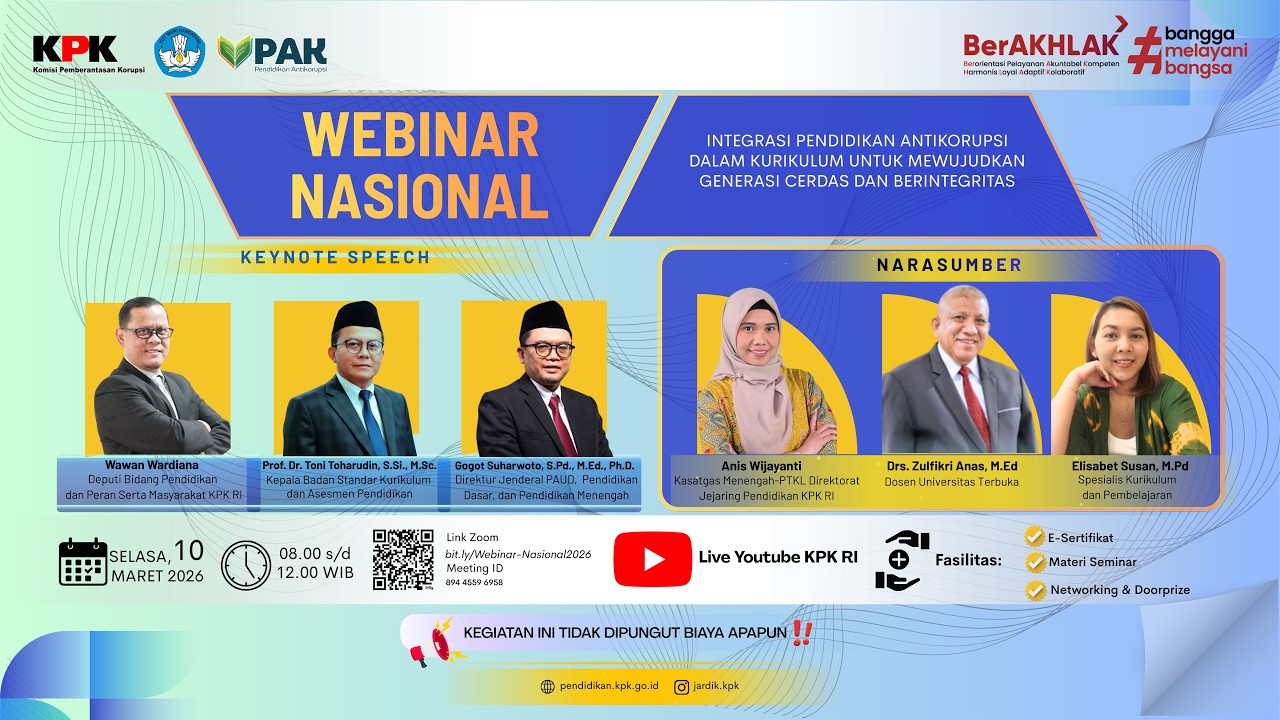 WEBINAR PENGUATAN KAPASITAS JEJARING PENDIDIKAN ANTIKORUPSI JENJANG PAUD DIKDASMEN TAHUN 2026