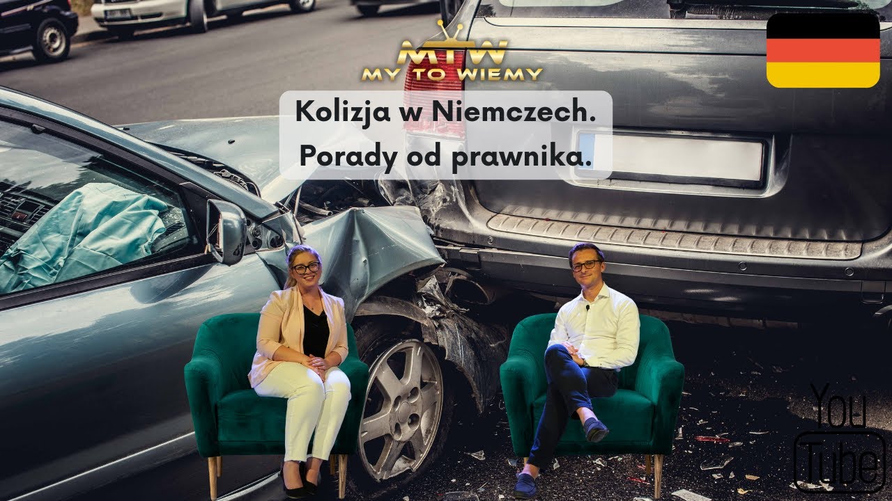 Kolizja w Niemczech: Jak Postępować? Porady od Prawnika [My to wiemy]