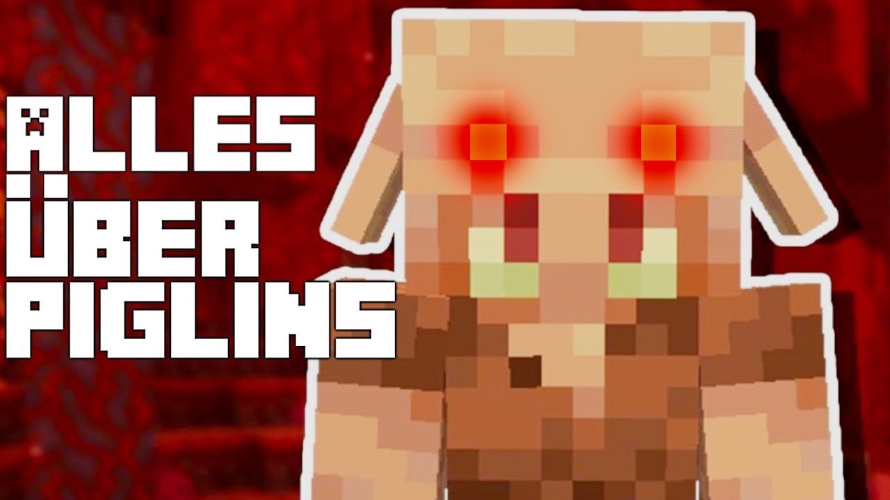 Alles was du &uuml;ber Piglins / Wutzlinge in Minecraft wissen musst  | LarsLP