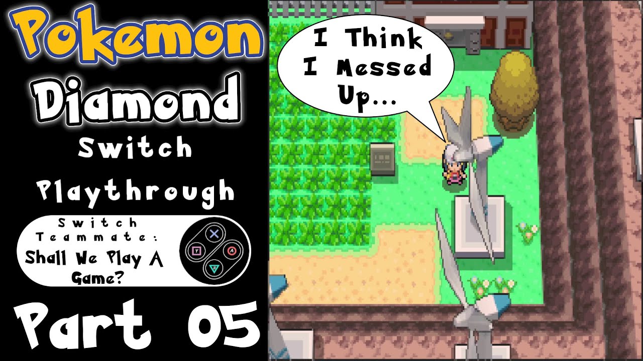 I Didn't Know!!! | Pokemon Diamond Switch Playthrough w/ Shall We Play A Game?(Part 05)