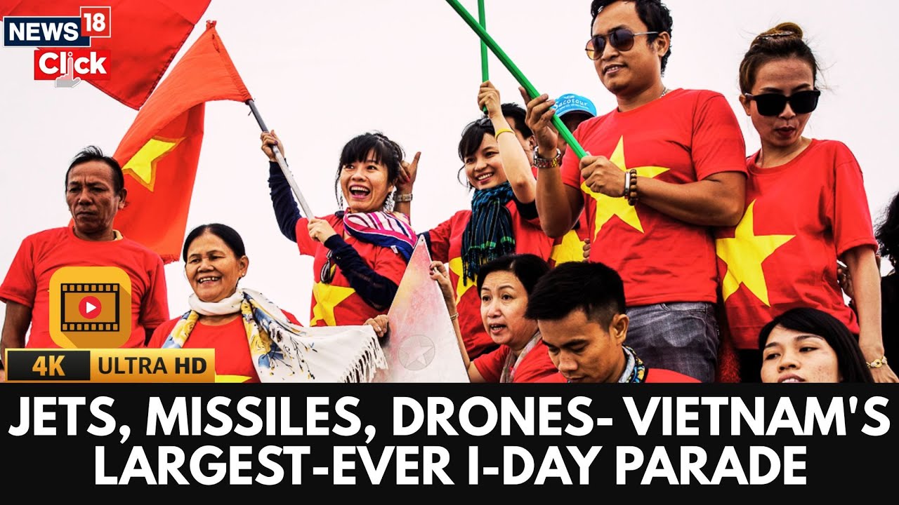 Vietnam Independence Day 2025 | Largest-Ever Military Parade With Jets, Missiles & Drones | N18G