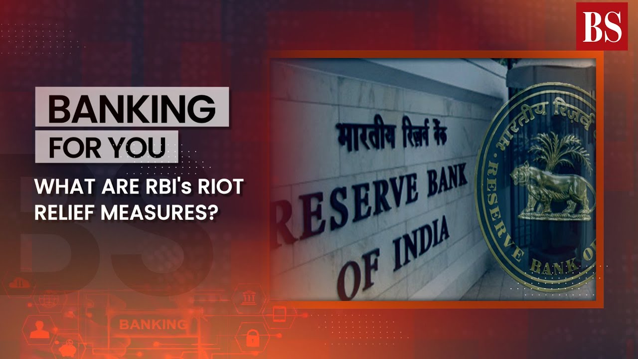 What are RBI's riot relief measures?