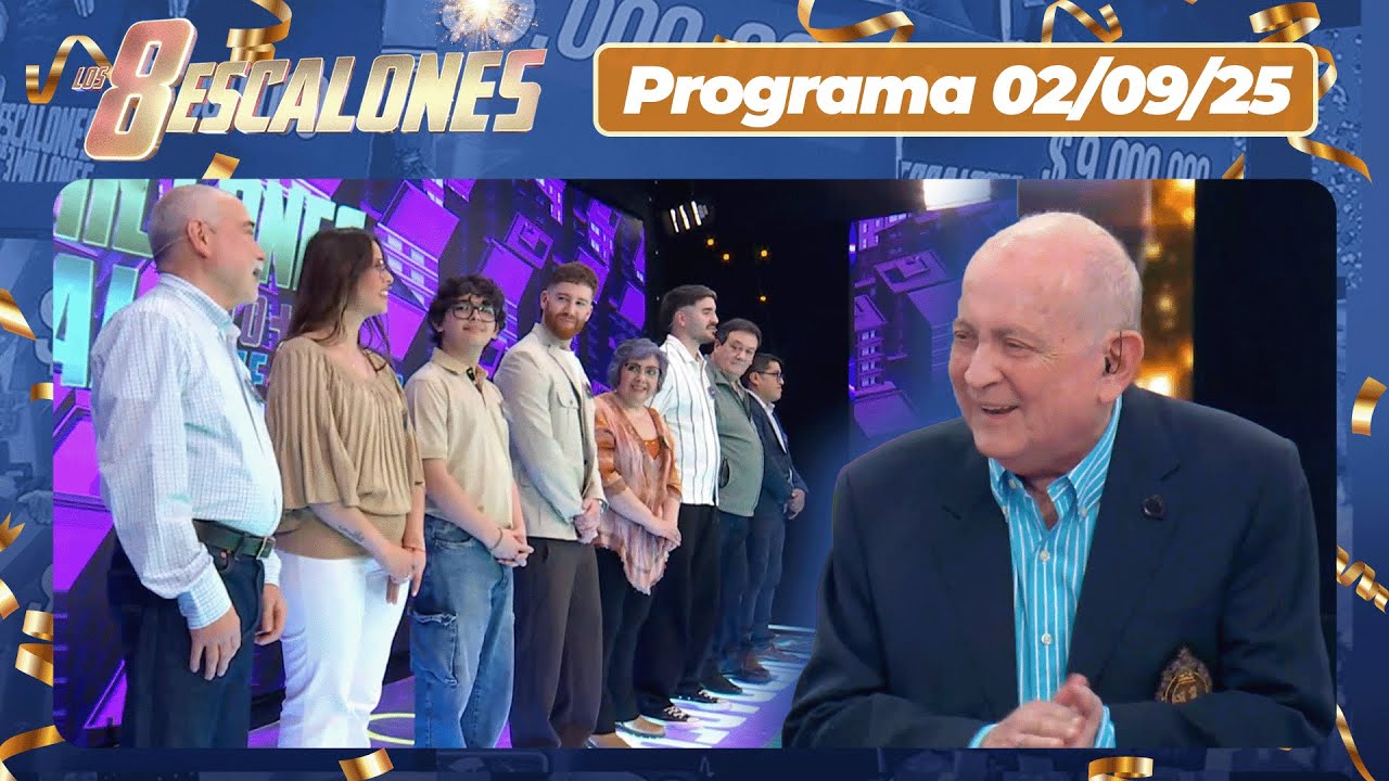 Los 8 escalones de los 2 millones - Programa 02/09/25 - INVITADO: CHICHE GELBLUNG