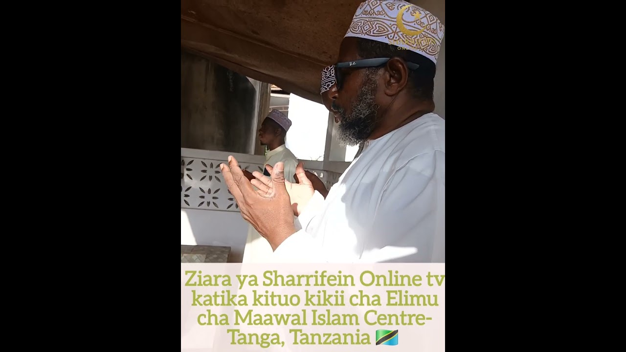 Ziara ya Sharrifein online tv Tanga-Tanzania