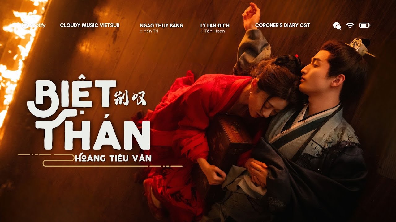 :: Vietsub ♪ Biệt Thán · Hoàng Tiêu Vân || 别叹 · 黄霄雲 - OST Triều Tuyết Lục || Coroner‘s Diary