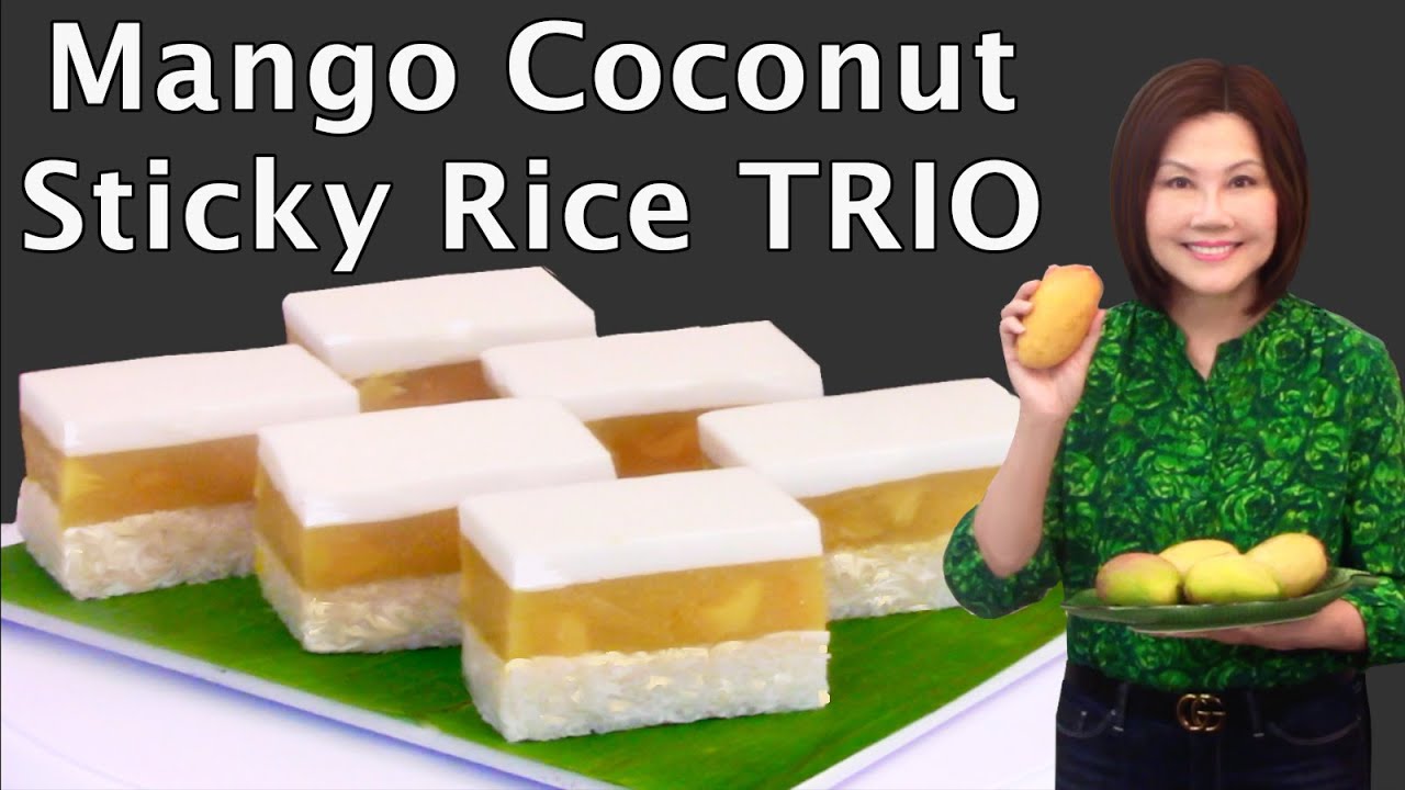 Манго Кокосовое Липкое Рисовое Трио - Тропический Десерт - Fine Art of Cooking