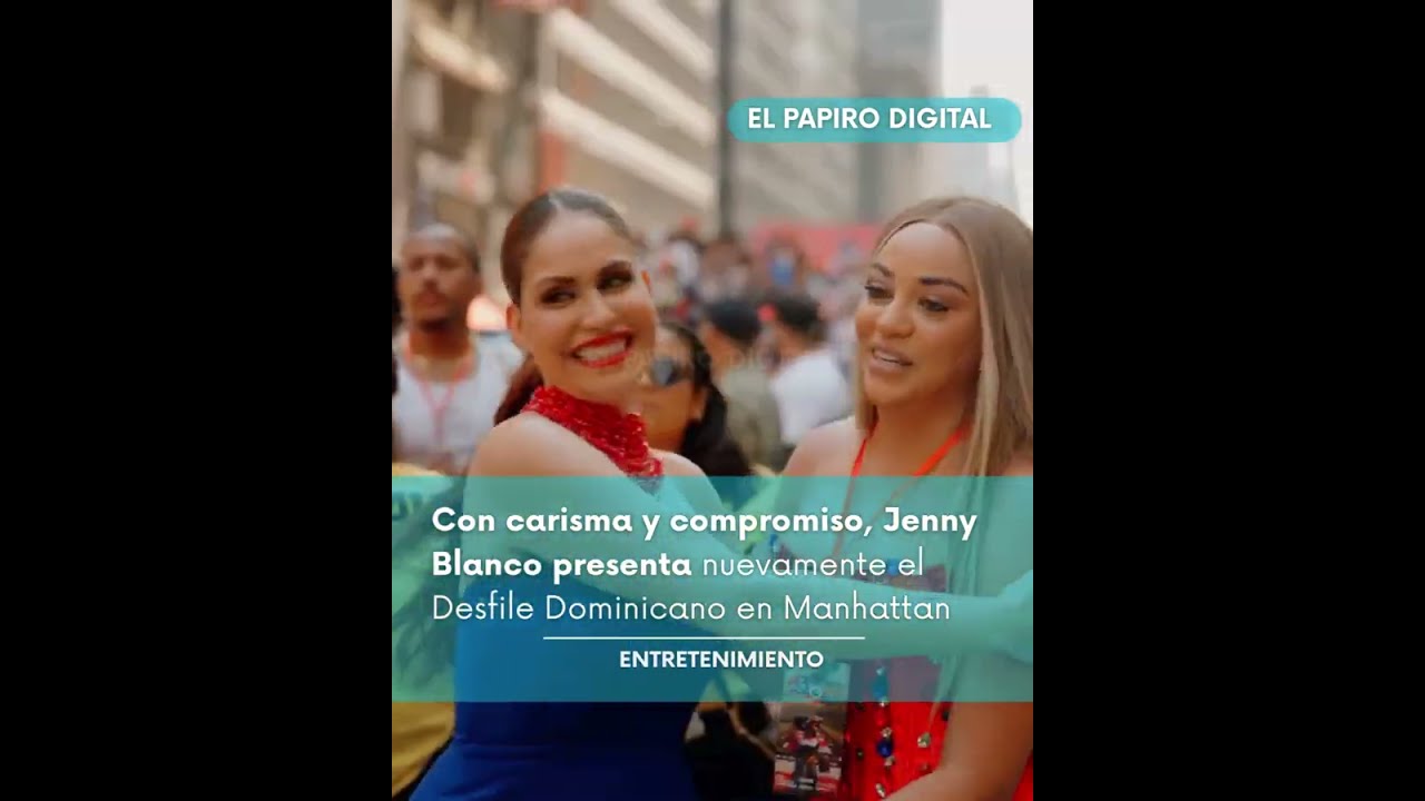 Jenny Blanco presenta nuevamente el Desfile Dominicano en ManhattanPor tercer a&ntilde;o consecutivo