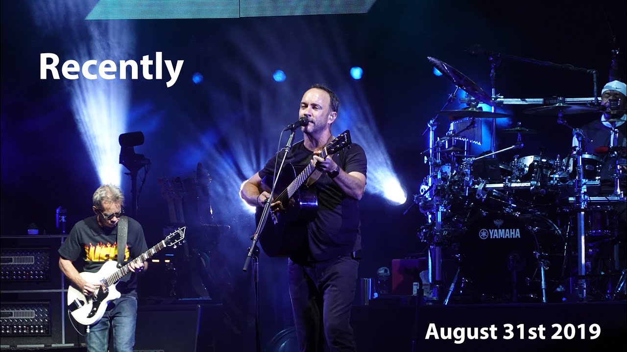 Recently (Pretty Pretty Girl - HQ) | The Gorge Night 3 | Dave Matthews Band | September 1st 2019