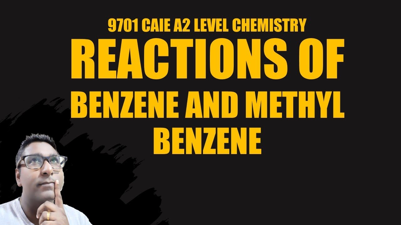 REACTIONS OF BENZENE AND METHYLBENZENE