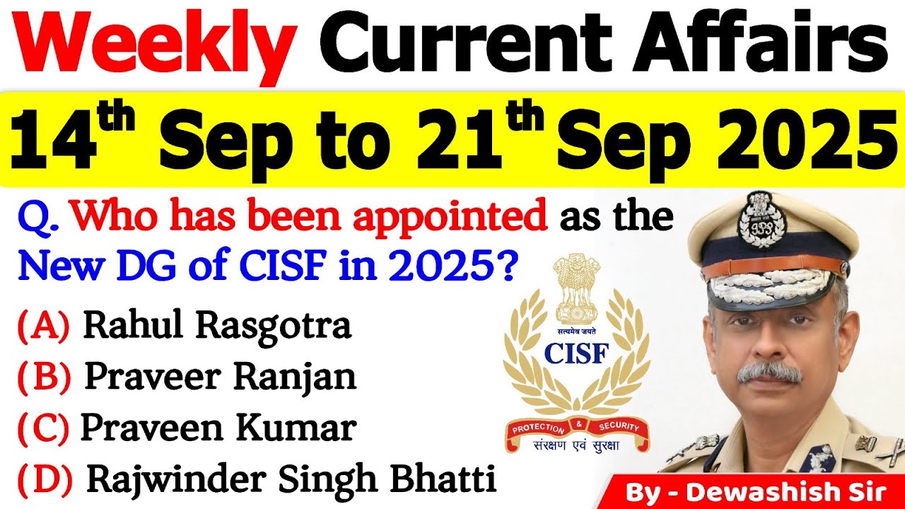 Weekly Current Affairs MCQs | 14th&ndash;21st September 2025 | UPSC, SSC, Bank, Defence #currentaffairs
