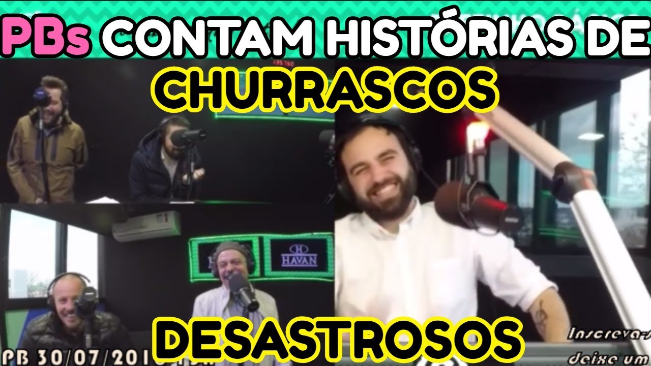 PRETINHOS CONTAM HISTORIAS DE CHURRASCOS DESASTROSOS