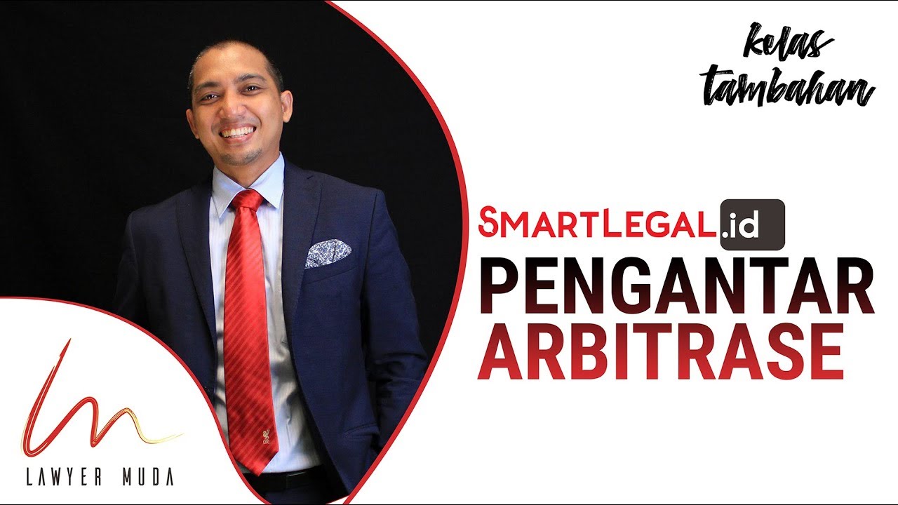 ARBITRASE - Pengantar | KELAS TAMBAHAN #4