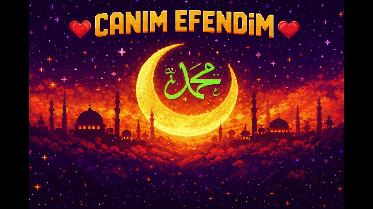 Canım Efendim