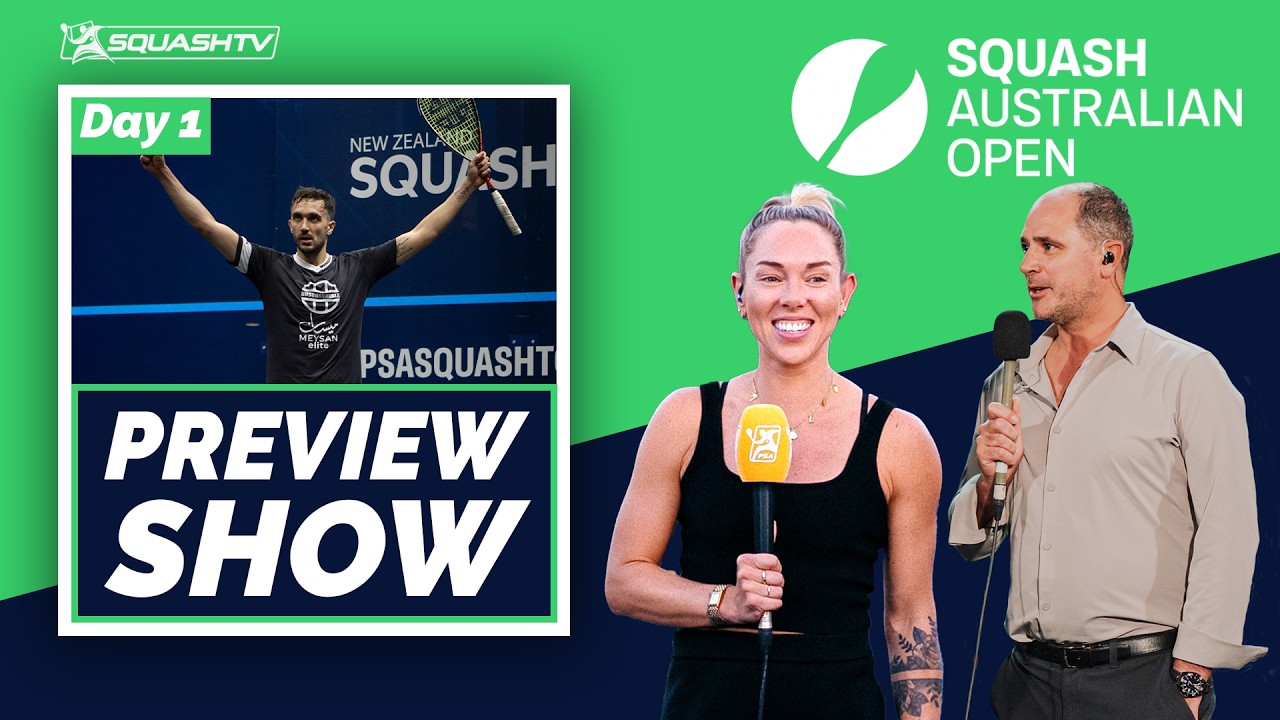 Squash Australia Open 2026 - Day One Preview Show | Double Bounce Controversy at Major Final?!