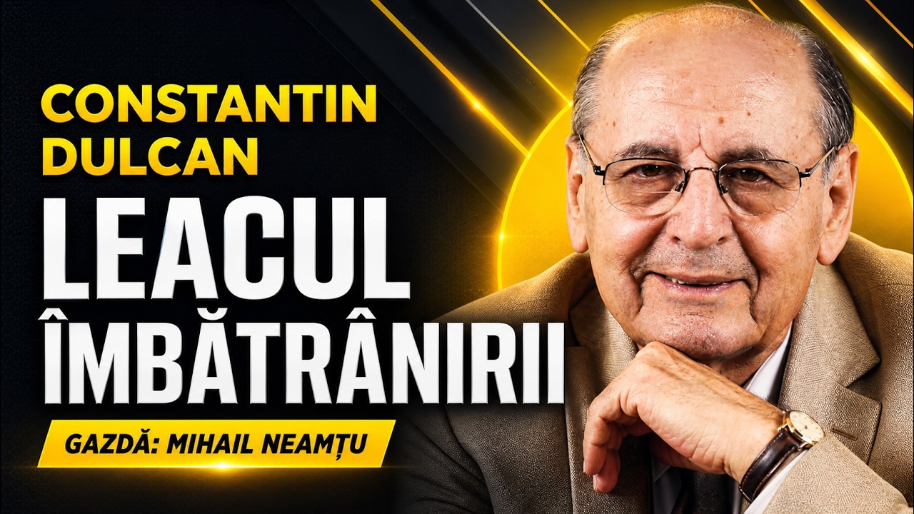Despre îmbătrânire și întinerire | Prof. Constantin Dulcan | Ep. 17