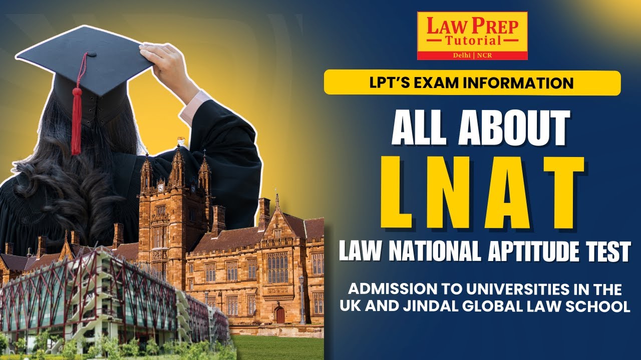 All About LNAT | Law Prep Tutorial Delhi NCR