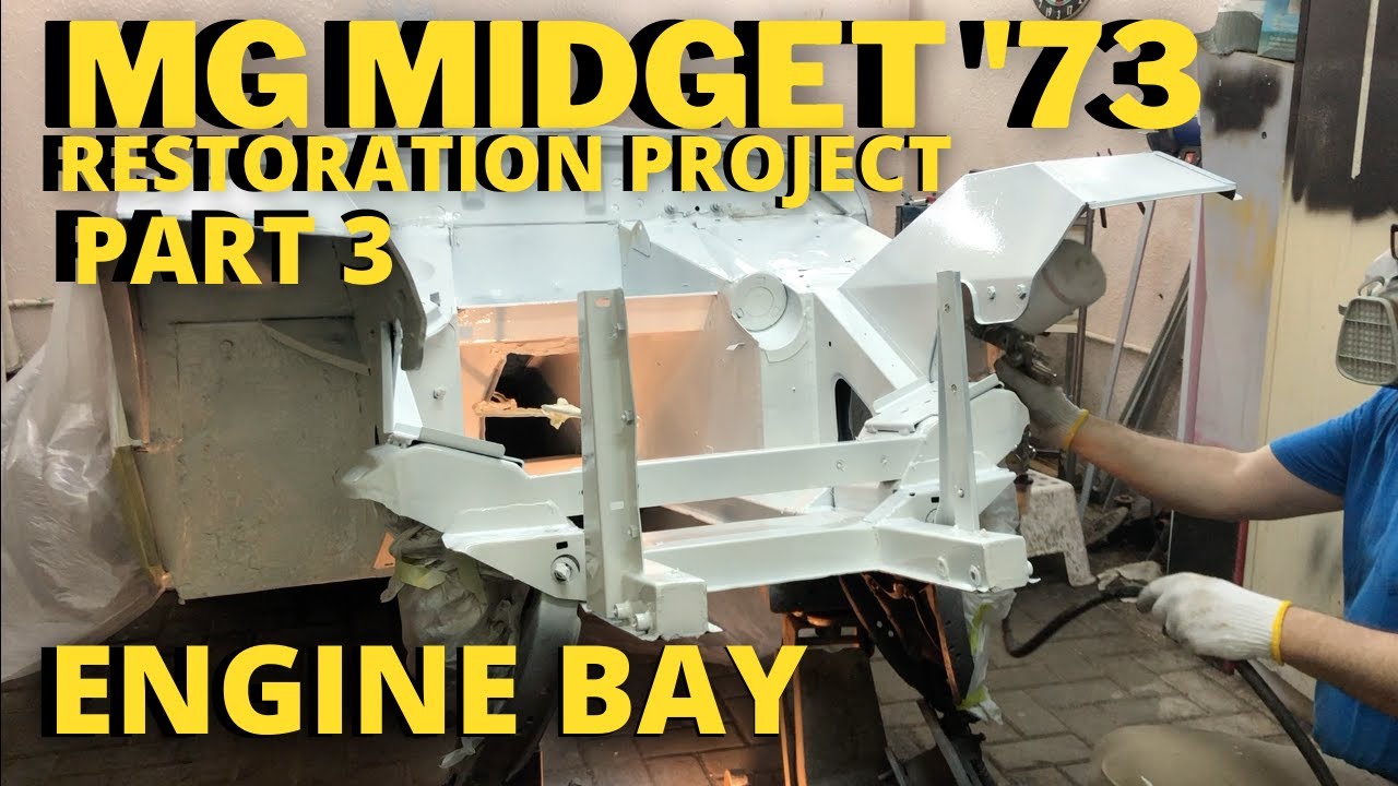 ENGINE BAY part 3, MG MIDGET RESTORATION PROJECT 2