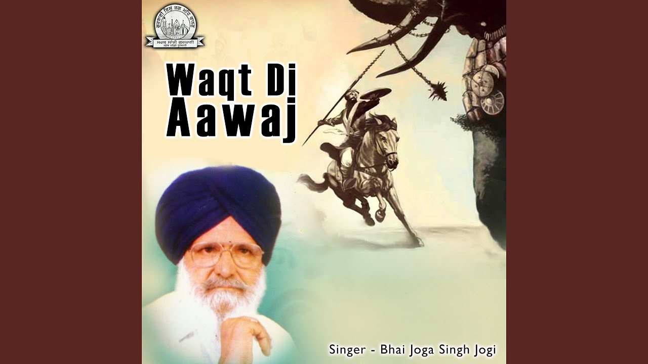 Waqt Di Aawaj, Pt. 1