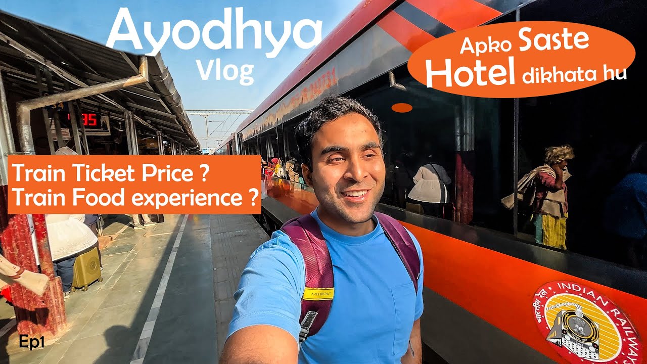 Delhi to Ayodhya 2025 | Vande Bharat Express Train FULL DETAILED Vlog | Ayodhya Cheap hotels
