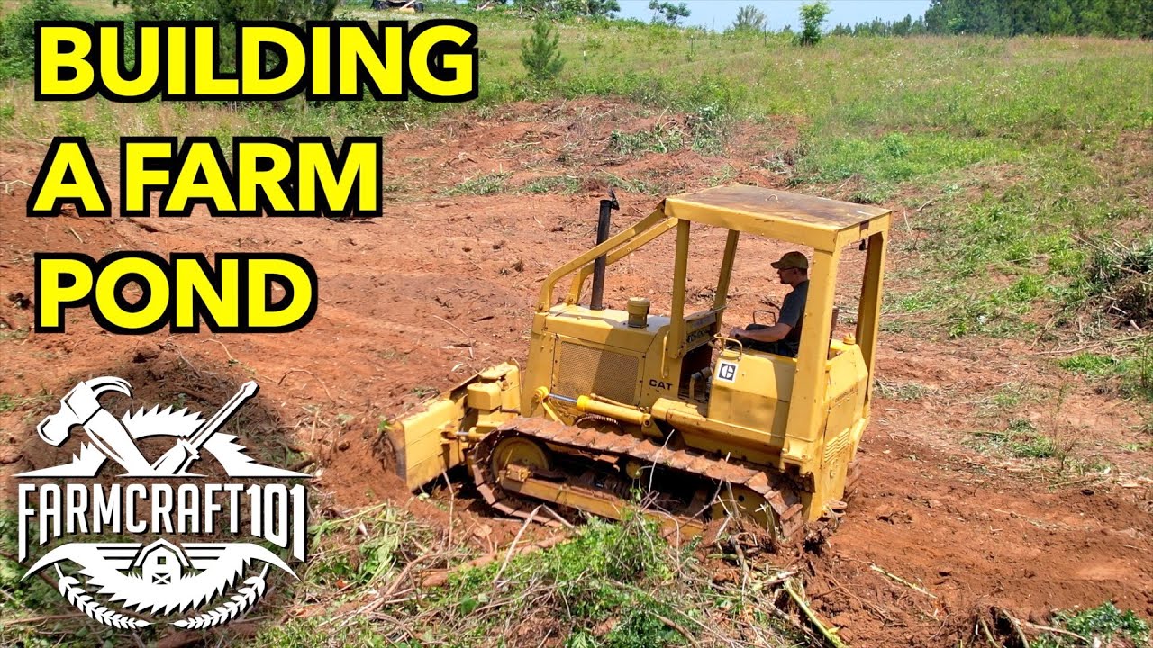 Building a Farm Pond, Site Prep.  Part 1/7