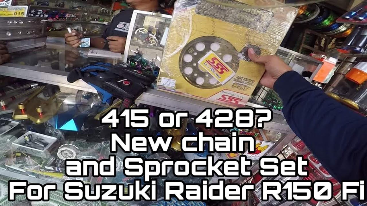 415 or 428? SSS Chain and Sprocket set for Suzuki Raider R150 Fi