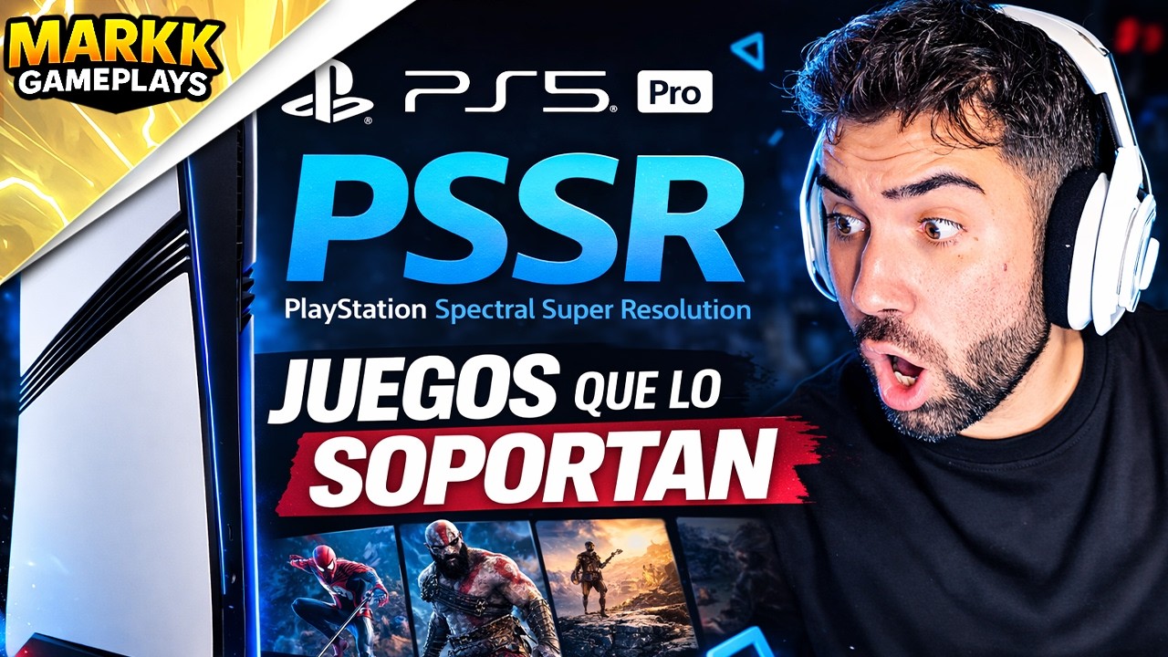 Lista completa de juegos PSSR PS5 Pro ¿Cuál es tu favorito?