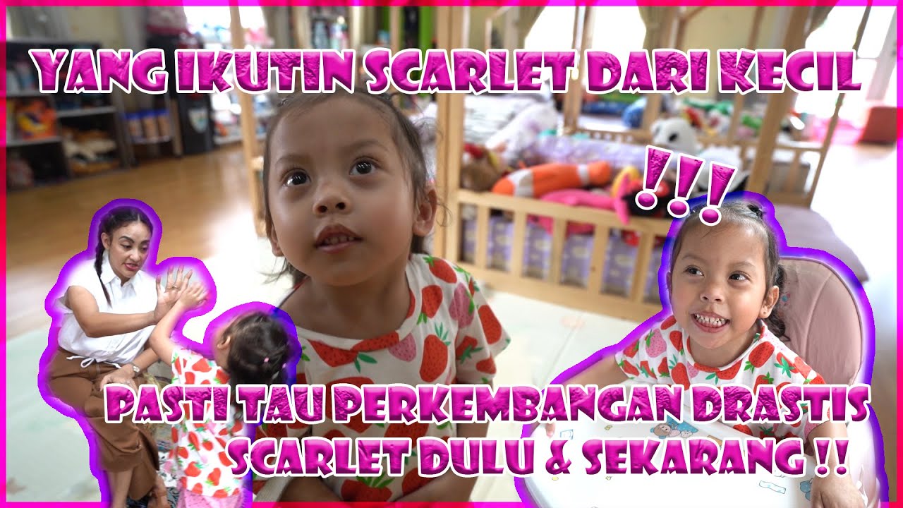 SCARLET HEBAT SEMAKIN PINTAR DAN SEMAKIN BAWEL