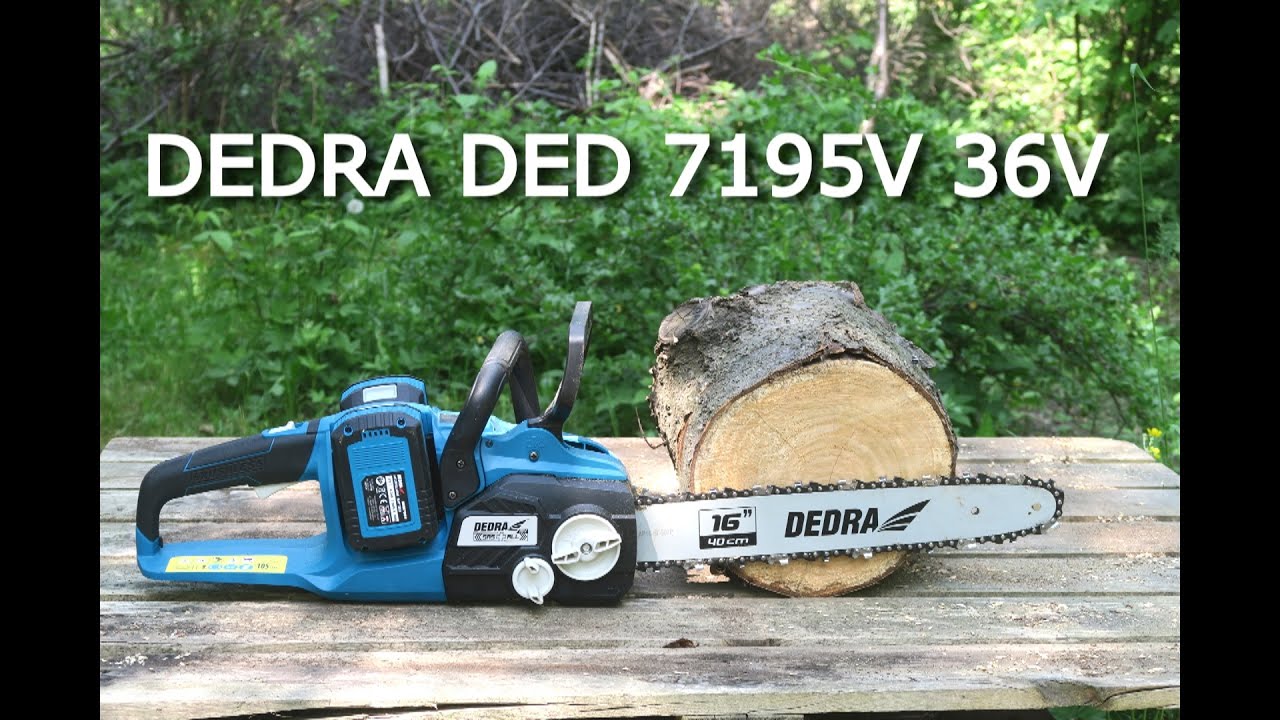 Аккумуляторная бензопила 36V Dedra DED7195V Подготовка к испытаниям Резка дерева