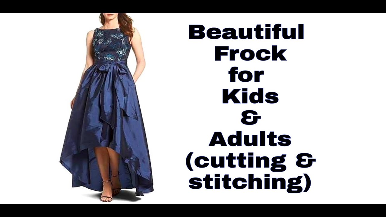 (DIY) Beautiful Party Frock for Kids and Adults (Cutting & Stitching)
