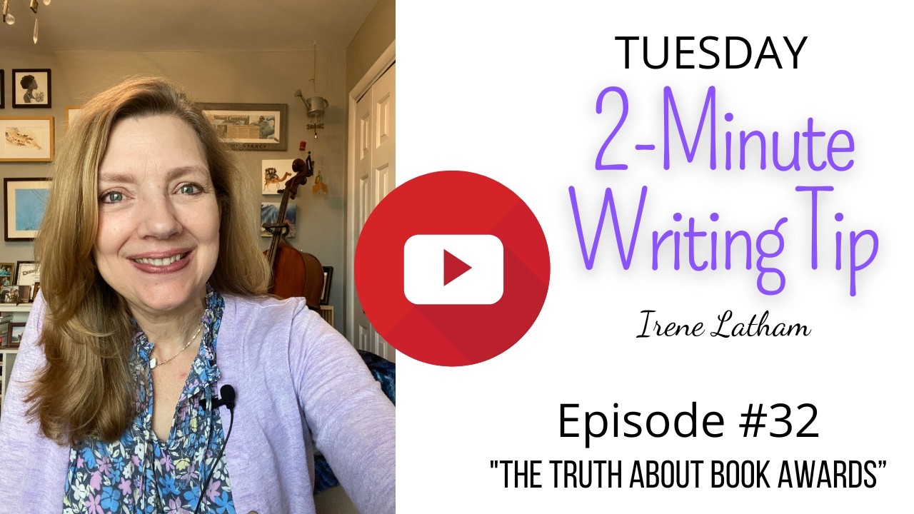 Tuesday 2-Minute Writing Tip 32: The Truth About Book Awards