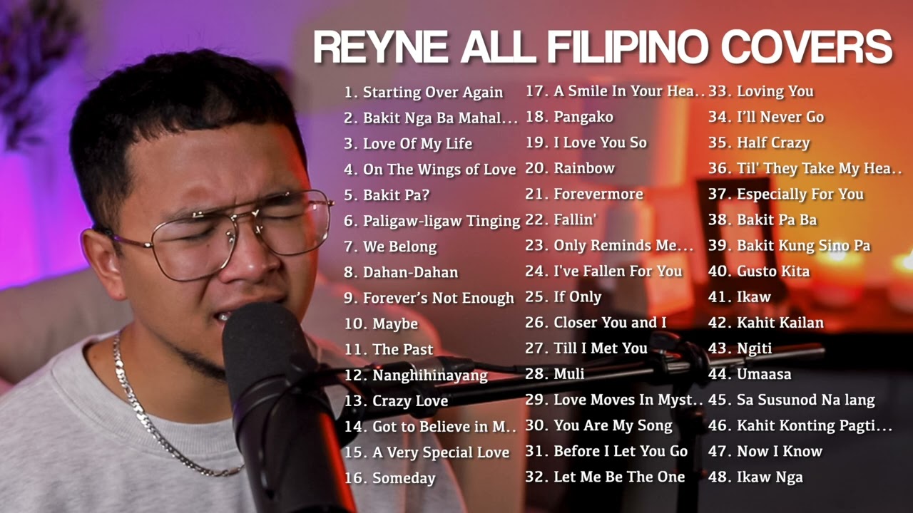 ALL FILIPINO COVERS #1 | REYNE NON-STOP PLAYLIST