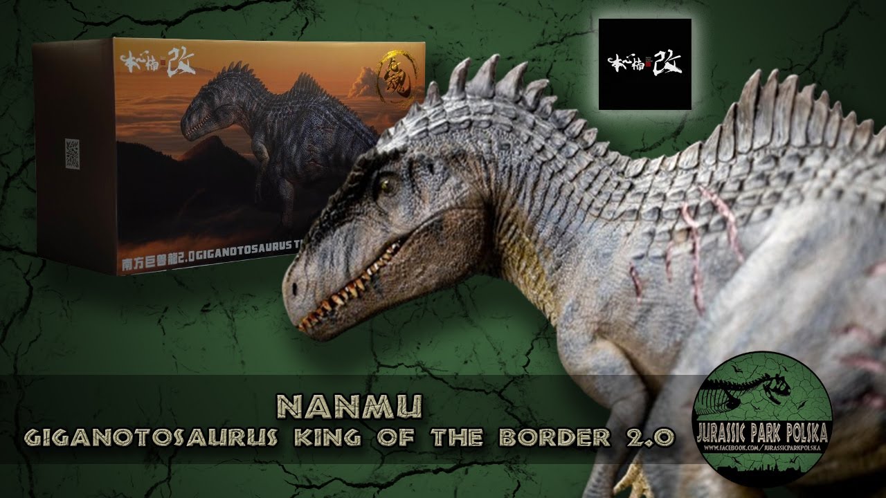 RECENZJA: Nanmu - Giganotosaurus 'King of the Border' 2.0 DX Version