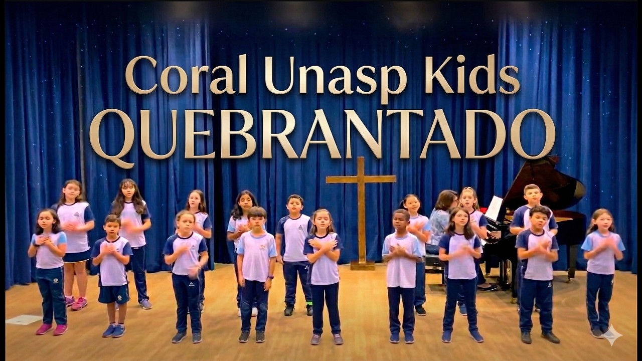 QUEBRANTADO | Coral UNASP KIDS