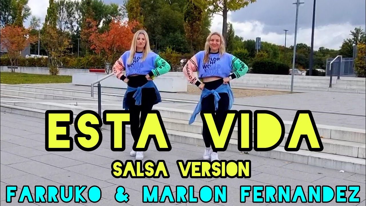 Esta Vida - Farruko x Marlon Fernandez / Salsa Version / Zumba