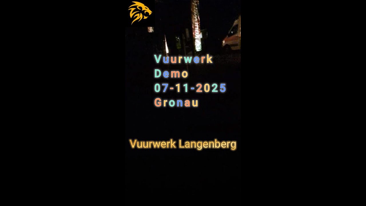 Vuurwerk Langenberg - Vuurwerk Demo - 07-11-2025 - Gronau