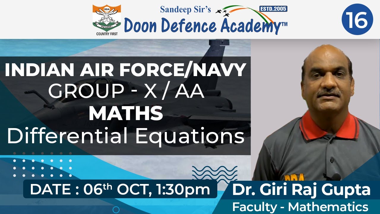 Maths Live Class on Differential Equations | Indian Airforce Group X/AA Maths | 6 Oct | 1:30 PM