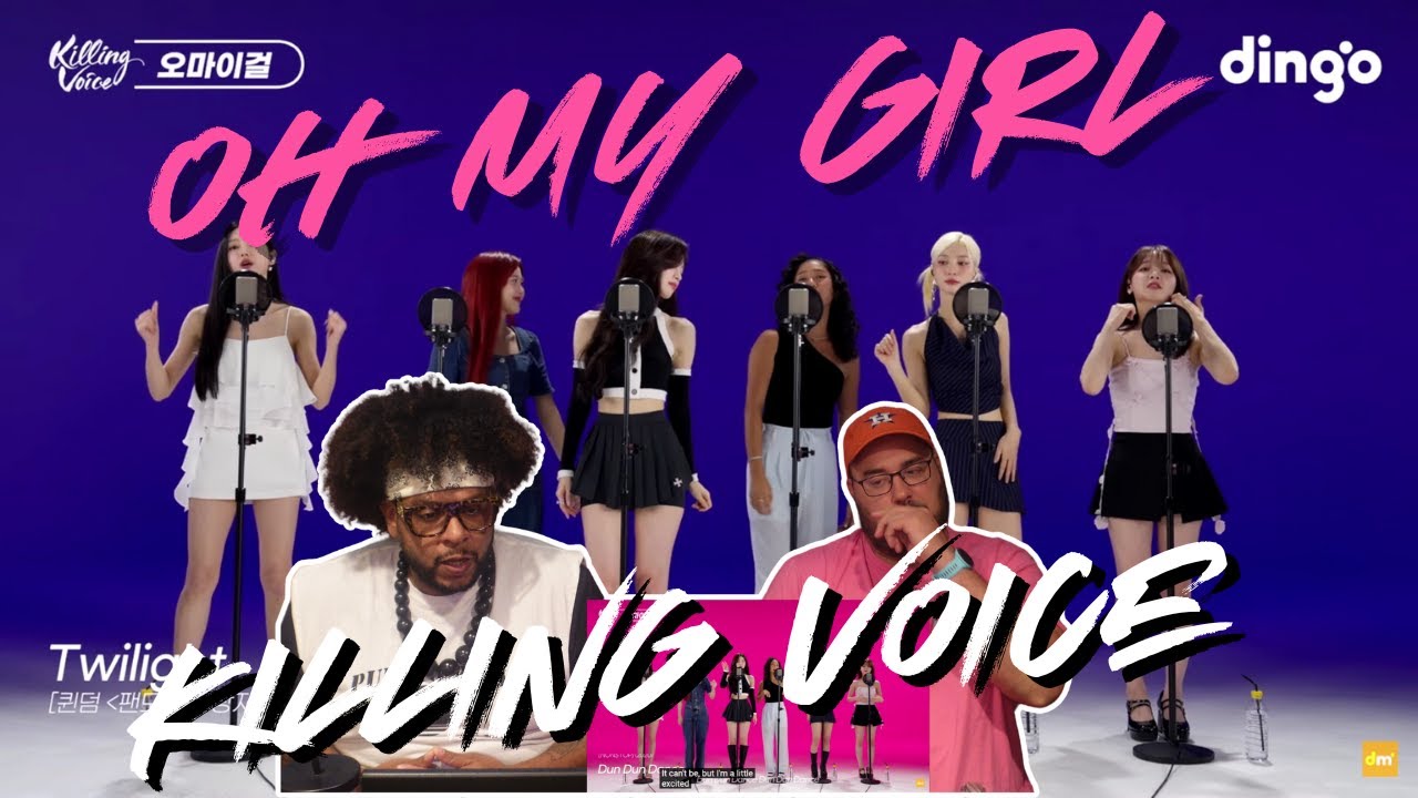 OH MY GIRL - Killing Voice Reaction
