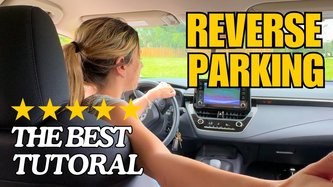 How to Reverse Park Your Car: A Simple Guide for Beginners